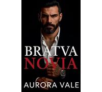 Bratva Novia: Un Romance Oscuro Entre la Mafia Rusa, un Matrimonio Arreglado y una Diferencia de Edad: 1 (Hombres Despiadados de la Mafia Rusa)
