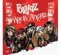 Bratz - Rock Angelz (Bande Originale du Film)