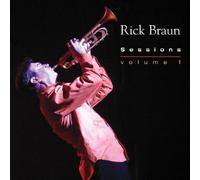 Braun Rick - Sessions, Vol. 1