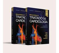 Braunwald. Tratado De Cardiología - 11ª Edición