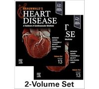 Braunwald's Heart Disease, 2 Vol Set,: A Textbook of Cardiovascular Medicine