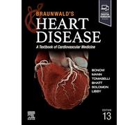 Braunwald – Enfermedad cardíaca – Manual de medicina cardiovascular – Volumen único