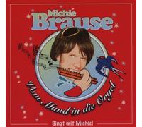 Brause,Michie a.K.a.Krause - Vom Mund in die Orgel