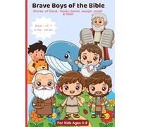 Brave Boys of the Bible