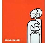 Brave Captain - Better Living Through Reckless