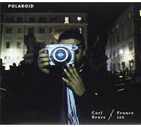 Brave Carl X Franco 126 - Polaroid