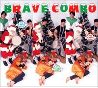 Brave Combo - It's Christmas Man