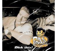 Brave,Dick & the Backbeats - Dick This!