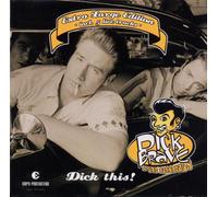 Brave,Dick & the Backbeats - Dick This-Tour Edition [Import]
