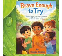 Brave Enough To Try