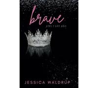 Brave: Girl I see You