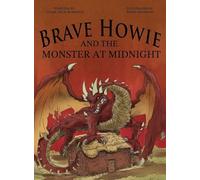 Brave Howie and the Monster at Midnight: 3