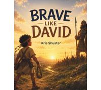 Brave Like David
