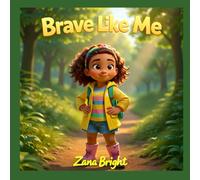 Brave Like Me (Gentle Hearts)