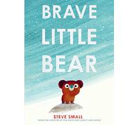 Brave Little Bear