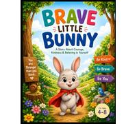 Brave Little Bunny