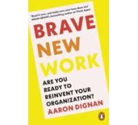 Brave New Work
