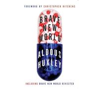 [Brave New World, and, Brave New World Revisited] [Huxley, Aldous] [June, 2004]