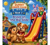 Brave on the Big Slide