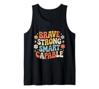 Brave Strong Smart Capable Personalidad empoderada - Camiseta sin Mangas