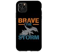 Brave The Storm Flying Beast Myth Dragon Whisperer Carcasa para iPhone 11 Pro MAX