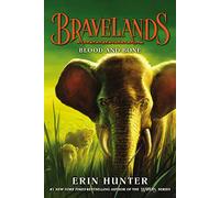 Bravelands #3: Blood and Bone