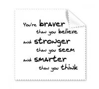 Braver Stronger Smarter Quote gafas paño de limpieza paño limpiador de regalo teléfono Protector de 5 unidades