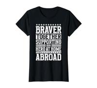 Braver Together - Supporting Our Hero at Home and Abroad Camiseta gráfica económica, Mujer, Negro, S