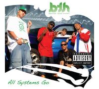 Bravez Team Hyphy - All Systems Go