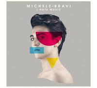 Bravi Michele – I Hate Music – EP