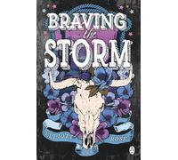 Braving The Storm: The spicy, age-gap cowboy romance from the bestselling author of Chasing the Wild