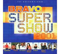 Bravo Super Show 2001