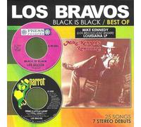 Bravos - Black Is Black: Best Of-Mike Kennedy (Los Bravos Lead Singer)