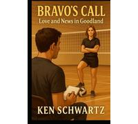 Bravo's Call: Love and News in Goodland