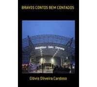 Bravos Contos Bem Contados (ebook)