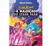 Brawl Stars: A Maldição do Starr Park (Booksmile)