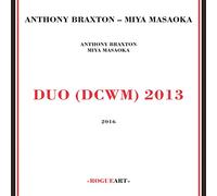 Braxton Anthony & Masaoka Miya - Duo (dcwm) 2013
