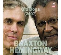 Braxton/Hemingway : Old Dogs (2007).