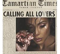 Braxton Tamar - Calling All Lovers