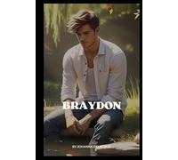 Braydon: 3 (The Wilson Series)