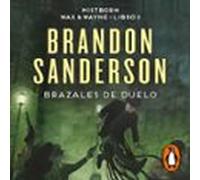 Brazales De Duelo (wax & Wayne 3) (audiolibro)