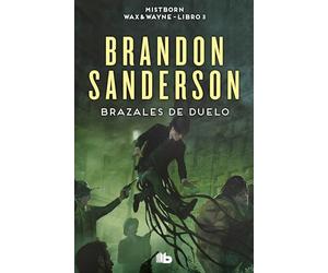 Brazales de Duelo (Wax & Wayne 3): Una novela de Mistborn (Ficción)