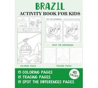 Brazil Activity Book for Kids: Coloring, Tracing and Spot the Difference Pages