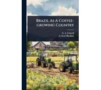 Brazil As A Coffee-growing Country