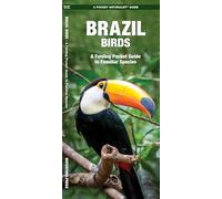 Brazil Birds: A Folding Pocket Guide to Familiar Species (Pocket Naturalist Guide)