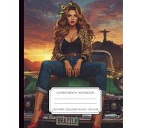 Brazil Pin Up Girl Retro Composition Notebook College Ruled: Vintage Patriotic Journal for Brazilian Women, Students & Girls