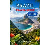 BRAZIL TRAVEL GUIDE 2026