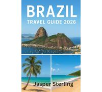 Brazil Travel Guide 2026