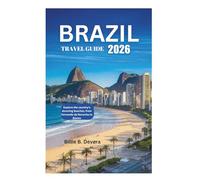 BRAZIL TRAVEL GUIDE 2026: Explore the country's stunning beaches, from Fernando de Noronha to Búzios