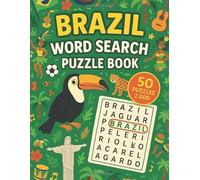 Brazil Word Search: 50 Word Searches About Brazil, Carnivals, Soccer, Rainforests, and More | Fun Puzzles for Travelers and Culture Lovers | 8.5 x 11 Inches, 101 Pages